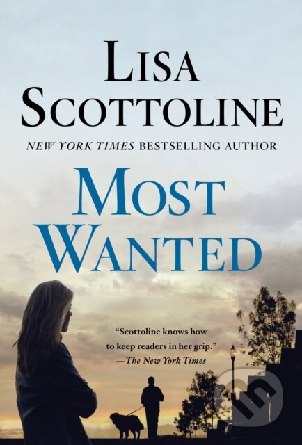 Kniha: Most Wanted (Lisa Scottoline). , 2022 Kniha: Most Wanted (Lisa Scottoline). , 2022