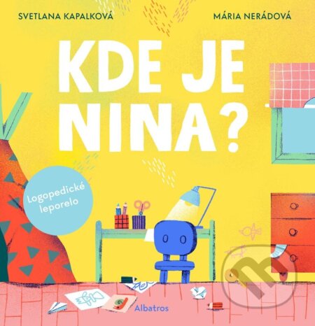 Kniha: Kde je Nina? (Svetlana Kapalková). Albatros SK, 2025 Kniha: Kde je Nina? (Svetlana Kapalková). Albatros SK, 2025
