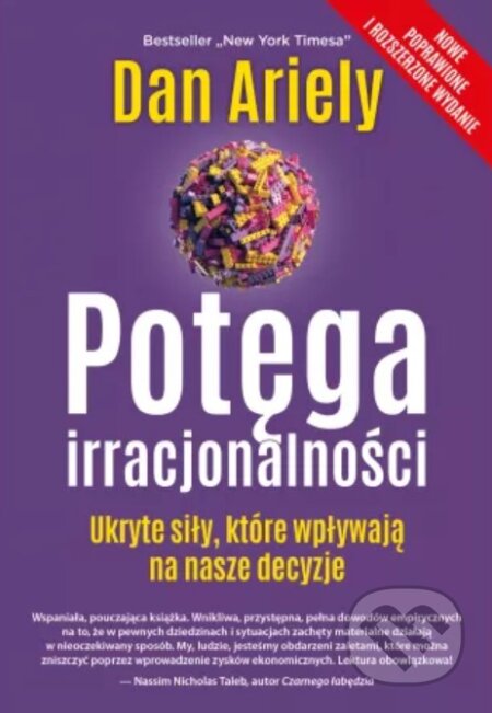 Kniha: Potęga irracjonalności (Dan Ariely). Smak Słowa, 2025 Kniha: Potęga irracjonalności (Dan Ariely). Smak Słowa, 2025