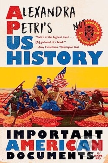Kniha: Alexandra Petri's US History (Alexandra Petri). WW Norton & Co, 2024 Kniha: Alexandra Petri's US History (Alexandra Petri). WW Norton & Co, 2024