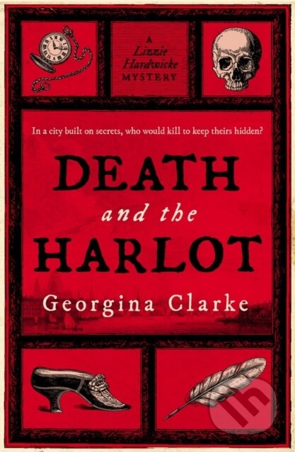 Kniha: Death and the Harlot (Georgina Clarke). Verve, 2025 Kniha: Death and the Harlot (Georgina Clarke). Verve, 2025
