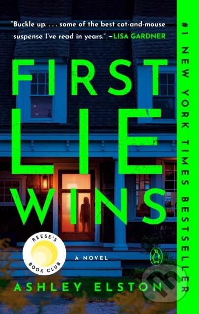 Kniha: First Lie Wins: Reese's Book Club: A Novel (Ashley Elston). , 2025 Kniha: First Lie Wins: Reese's Book Club: A Novel (Ashley Elston). , 2025
