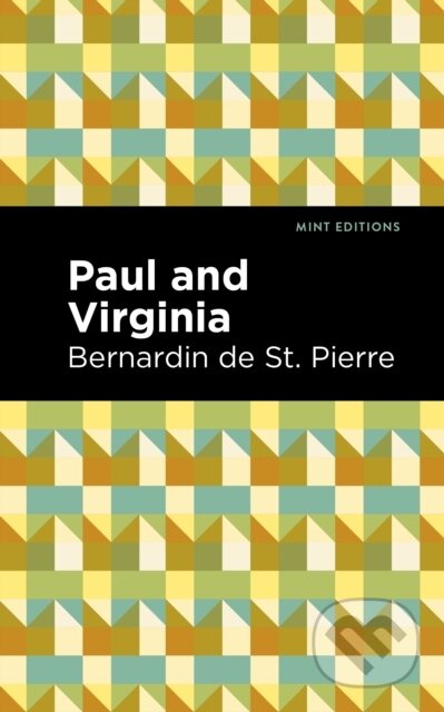 Kniha: Paul and Virginia (Bernardin de Saint-Pierre). , 2021 Kniha: Paul and Virginia (Bernardin de Saint-Pierre). , 2021