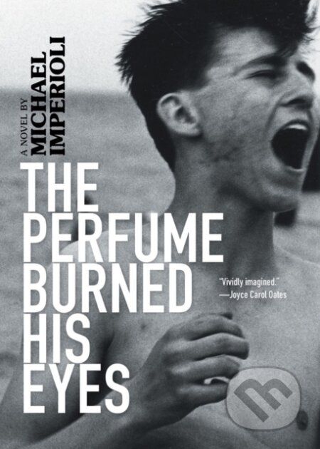 Kniha: The Perfume Burned His Eyes (Michael Imperioli). Akashic Books, 2022 Kniha: The Perfume Burned His Eyes (Michael Imperioli). Akashic Books, 2022