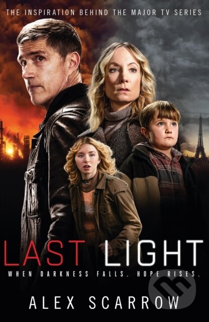 Kniha: Last Light (Alex Scarrow). Orion, 2022 Kniha: Last Light (Alex Scarrow). Orion, 2022