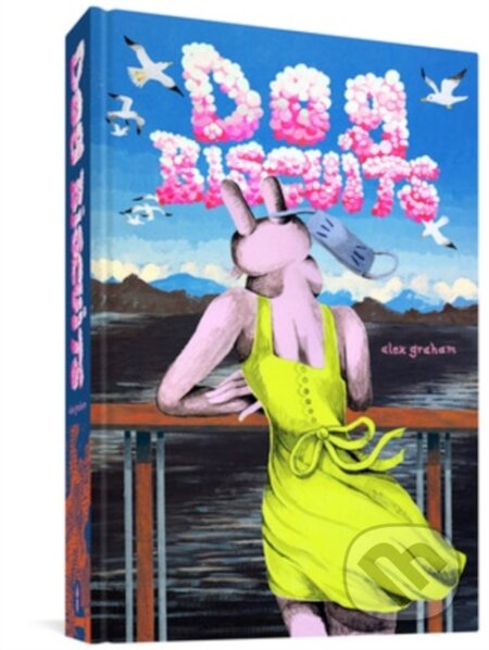 Kniha: Dog Biscuits (Alex Graham). Fantagraphics, 2022 Kniha: Dog Biscuits (Alex Graham). Fantagraphics, 2022