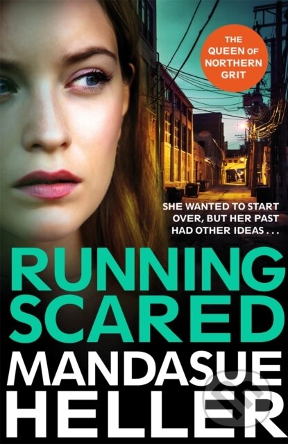 Kniha: Running Scared (Mandasue Heller). MacMillan, 2022 Kniha: Running Scared (Mandasue Heller). MacMillan, 2022