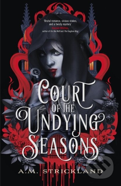 Kniha: Court of the Undying Seasons (A.M. Strickland). Hodderscape, 2023 Kniha: Court of the Undying Seasons (A.M. Strickland). Hodderscape, 2023