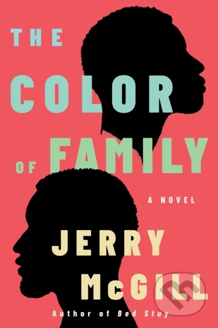 Kniha: The Color of Family (Jerry Mcgill). , 2023 Kniha: The Color of Family (Jerry Mcgill). , 2023