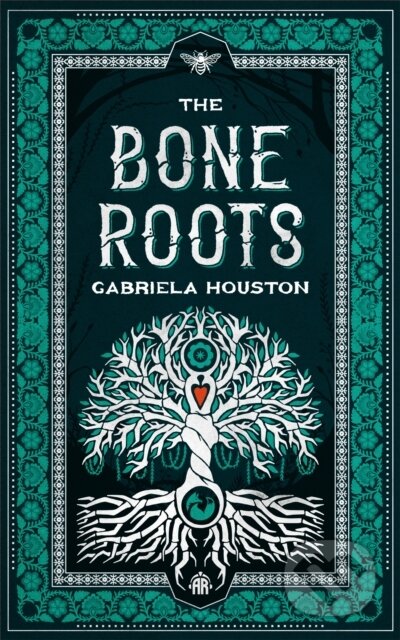 Kniha: The Bone Roots (Gabriela Houston). Angry Robot, 2023 Kniha: The Bone Roots (Gabriela Houston). Angry Robot, 2023