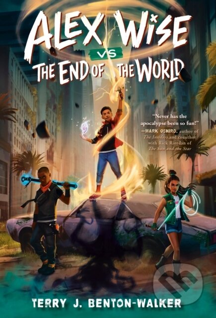 Kniha: Alex Wise vs. the End of the World (Terry J. Benton-Walker). Random House, 2024 Kniha: Alex Wise vs. the End of the World (Terry J. Benton-Walker). Random House, 2024