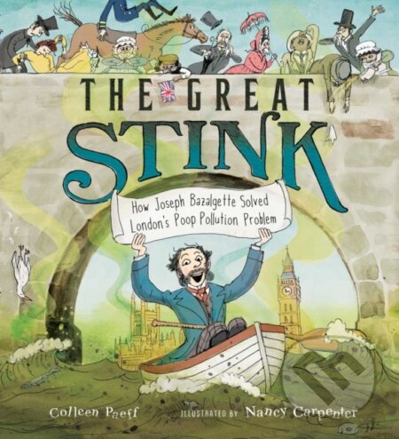 Kniha: The Great Stink (Colleen Paeff). Margaret K. McElderry Books, 2021 Kniha: The Great Stink (Colleen Paeff). Margaret K. McElderry Books, 2021