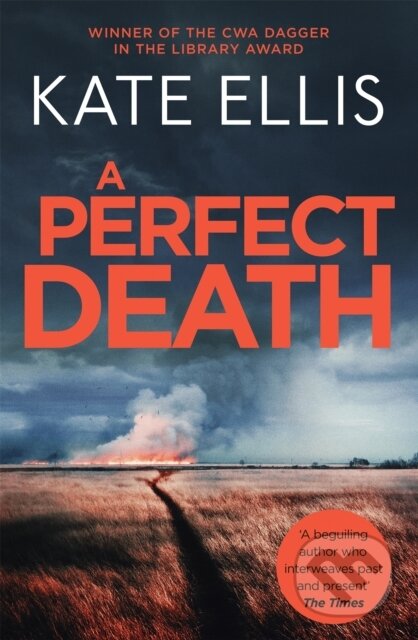 Kniha: A Perfect Death (Kate Ellis). Piatkus, 2021 Kniha: A Perfect Death (Kate Ellis). Piatkus, 2021