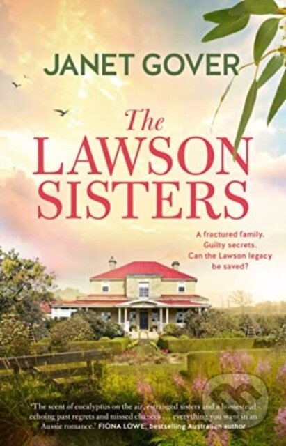 Kniha: The Lawson Sisters (Janet Gover). Mira Books, 2021 Kniha: The Lawson Sisters (Janet Gover). Mira Books, 2021