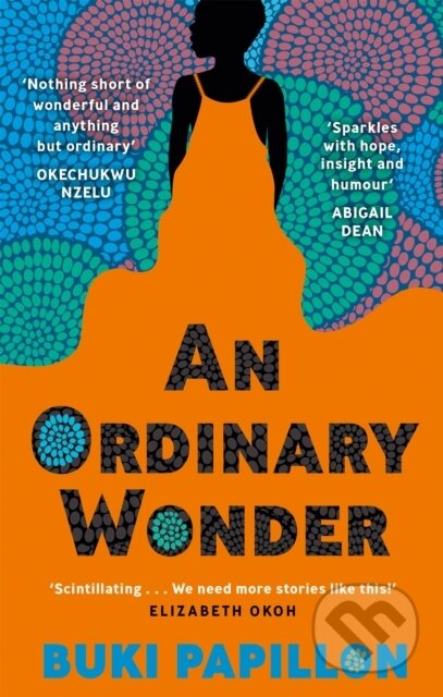 Kniha: An Ordinary Wonder (Buki Papillon). Dialogue, 2022 Kniha: An Ordinary Wonder (Buki Papillon). Dialogue, 2022