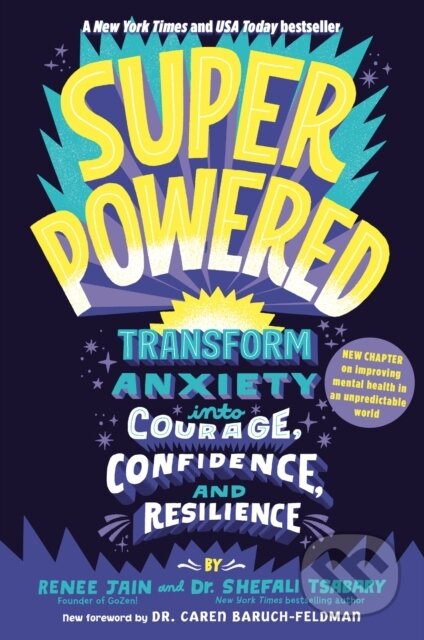 Kniha: Superpowered (Renee Jain a Shefali Tsabary). Random House, 2022 Kniha: Superpowered (Renee Jain a Shefali Tsabary). Random House, 2022
