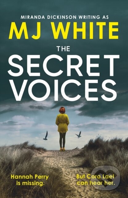 Kniha: The Secret Voices (Mj White). Canelo, 2022 Kniha: The Secret Voices (Mj White). Canelo, 2022