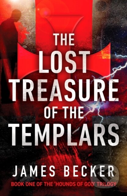 Kniha: The Lost Treasure of the Templars (James Becker). Canelo, 2022 Kniha: The Lost Treasure of the Templars (James Becker). Canelo, 2022