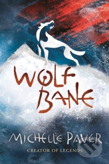Kniha: Wolfbane (Michelle Paver). Zephyr, 2022 Kniha: Wolfbane (Michelle Paver). Zephyr, 2022