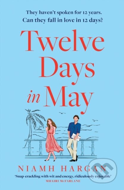 Kniha: Twelve Days in May (Niamh Hargan). HarperCollins, 2022 Kniha: Twelve Days in May (Niamh Hargan). HarperCollins, 2022