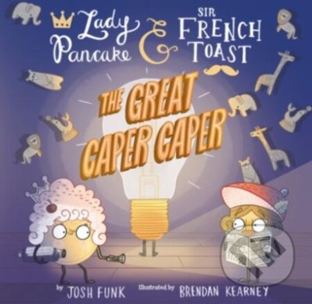 Kniha: The Great Caper Caper (Brendan Kearney a Josh Funk). , 2022 Kniha: The Great Caper Caper (Brendan Kearney a Josh Funk). , 2022