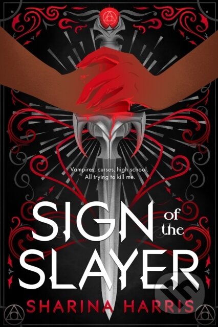 Kniha: Sign of the Slayer (Sharina Harris). Entangled Publishing, 2023 Kniha: Sign of the Slayer (Sharina Harris). Entangled Publishing, 2023