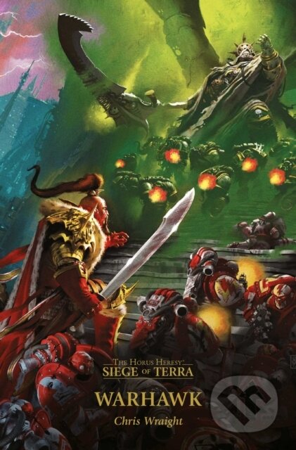 Kniha: Warhawk (Chris Wraight). Games Workshop, 2023 Kniha: Warhawk (Chris Wraight). Games Workshop, 2023