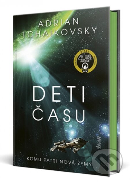 Kniha: Deti času (Adrian Tchaikovsky). Ikar, 2025 Kniha: Deti času (Adrian Tchaikovsky). Ikar, 2025