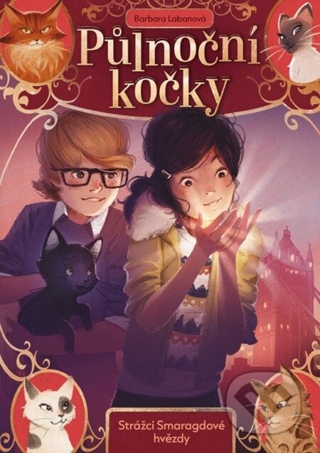 Kniha: Půlnoční kočky: Strážci Smaragdové hvězdy (Barbara Labanová). Nakladatelství Fragment, 2025 Kniha: Půlnoční kočky: Strážci Smaragdové hvězdy (Barbara Labanová). Nakladatelství Fragment, 2025