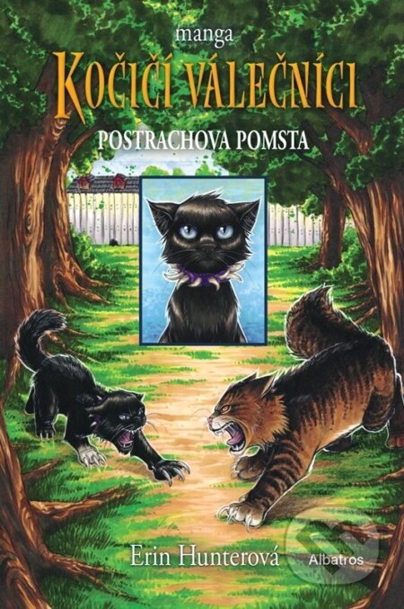 Kniha: Kočičí válečníci: Postrachova pomsta (Erin Hunterová). Albatros CZ, 2025 Kniha: Kočičí válečníci: Postrachova pomsta (Erin Hunterová). Albatros CZ, 2025
