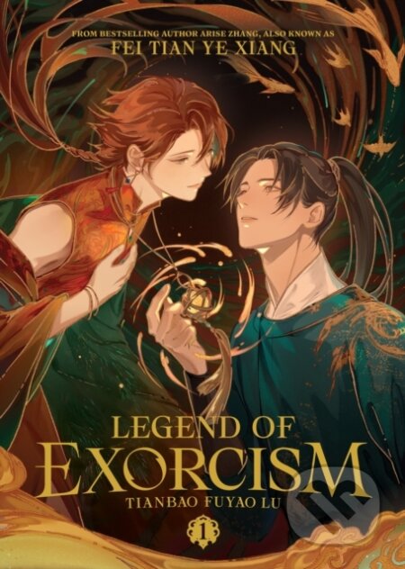 Kniha: Legend of Exorcism: Tianbao Fuyao Lu Vol. 1 (Fei Tian Ye Xiang). Seven Seas, 2025 Kniha: Legend of Exorcism: Tianbao Fuyao Lu Vol. 1 (Fei Tian Ye Xiang). Seven Seas, 2025