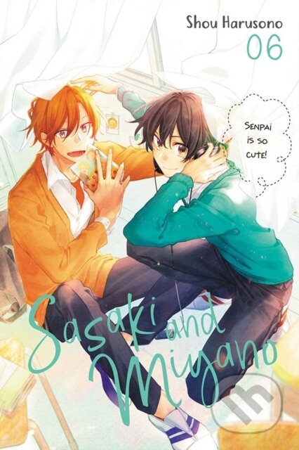 Kniha: Sasaki and Miyano, Vol. 6 (Dayeun Kim, Leighann Harvey a Shou Harusono). Yen Press, 2022 Kniha: Sasaki and Miyano, Vol. 6 (Dayeun Kim, Leighann Harvey a Shou Harusono). Yen Press, 2022