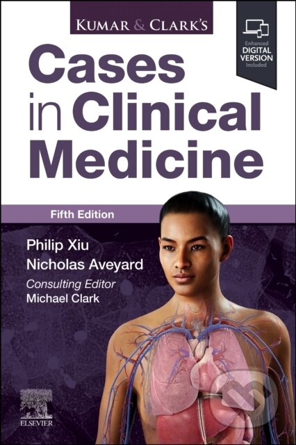 Kniha: Kumar & Clark's Cases in Clinical Medicine (Philip Xiu a Nicholas Aveyard). Churchill Livingstone, 2025 Kniha: Kumar & Clark's Cases in Clinical Medicine (Philip Xiu a Nicholas Aveyard). Churchill Livingstone, 2025