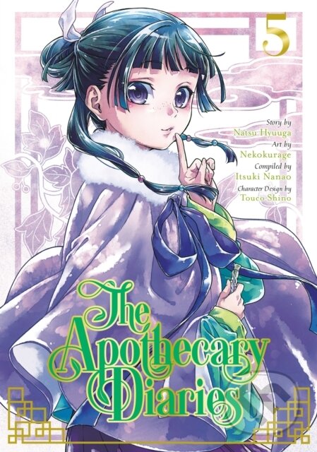 Kniha: The Apothecary Diaries 5 (Natsy Hyuuga). Square Enix, 2022 Kniha: The Apothecary Diaries 5 (Natsy Hyuuga). Square Enix, 2022