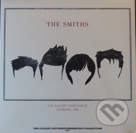 Hudobné CD: The Smiths: Live At The Markthalle In Hamburg 1984 (Splatter) LP (Fermata CZ). Fermata CZ Hudobné CD: The Smiths: Live At The Markthalle In Hamburg 1984 (Splatter) LP (Fermata CZ). Fermata CZ