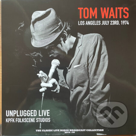 Hudobné CD: Tom Waits: Unplugged Live At Kpfk Folkscene Studios In Los Angeles 23Rd July 1974 (Coloured) LP (Fermata CZ). Fermata CZ Hudobné CD: Tom Waits: Unplugged Live At Kpfk Folkscene Studios In Los Angeles 23Rd July 1974 (Coloured) LP (Fermata CZ). Fermata CZ