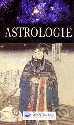 Kniha: Astrologie (Annie Lionnetová). Svojtka&Co., 2006 Kniha: Astrologie (Annie Lionnetová). Svojtka&Co., 2006