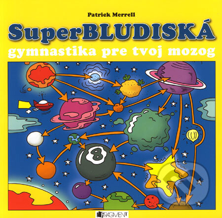 Kniha: Superbludiská (Patrick Merrell). Fragment, 2006 Kniha: Superbludiská (Patrick Merrell). Fragment, 2006