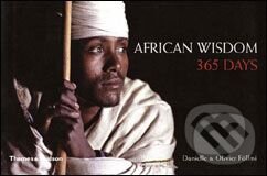 Kniha: African Wisdom: 365 Days (Danielle Föllmi). Thames & Hudson, 2006 Kniha: African Wisdom: 365 Days (Danielle Föllmi). Thames & Hudson, 2006