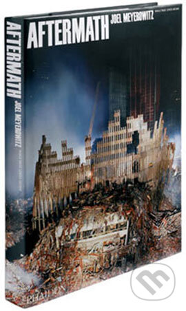 Kniha: Aftermath: World Trade Centre Archive (Phaidon). Phaidon, 2006 Kniha: Aftermath: World Trade Centre Archive (Phaidon). Phaidon, 2006