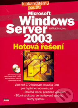 Kniha: Microsoft Windows Server 2003 (Patrik Malina). Computer Press, 2006 Kniha: Microsoft Windows Server 2003 (Patrik Malina). Computer Press, 2006