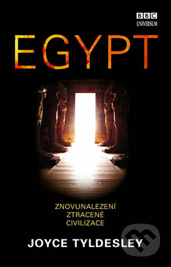 Egypt - Joyce Tyldesley, Knižní klub, 2006