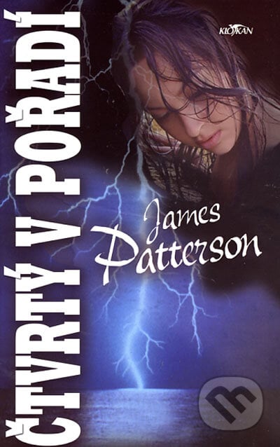 Čtvrtý v pořadí - James Patterson, Maxine Paetro, Alpress, 2006