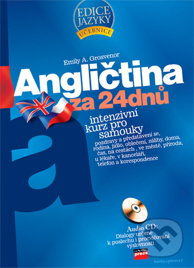 Kniha: Angličtina za 24 dnů (Emily A. Grosvenor). Computer Press, 2006 Kniha: Angličtina za 24 dnů (Emily A. Grosvenor). Computer Press, 2006