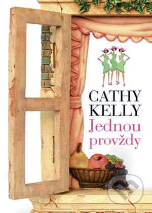 Kniha: Jednou provždy (Cathy Kelly). BB/art, 2006 Kniha: Jednou provždy (Cathy Kelly). BB/art, 2006
