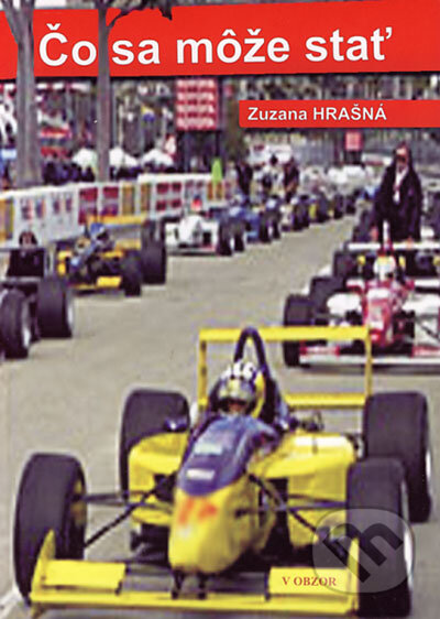 Kniha: Čo sa môže stať (Zuzana Hrašná). V OBZOR, 2003 Kniha: Čo sa môže stať (Zuzana Hrašná). V OBZOR, 2003