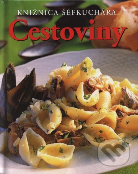 Kniha: Cestoviny (Tom Bridge). Slovart, 2006 Kniha: Cestoviny (Tom Bridge). Slovart, 2006