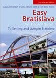 Kniha: Easy Bratislava (Autorský kolektiv). Ikar, 2006 Kniha: Easy Bratislava (Autorský kolektiv). Ikar, 2006