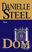 Kniha: Dom (Danielle Steel), 2006 Kniha: Dom (Danielle Steel), 2006