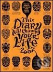 This Diary Will Change Your Life 2007, Boxtree, 2006